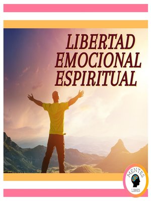 cover image of Libertad emocional espiritual